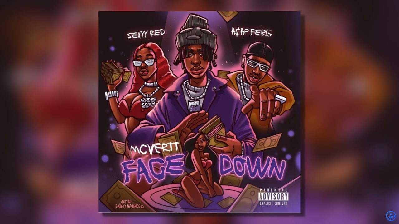 McVertt – Face Down ft. A$AP Ferg & Sexyy Red