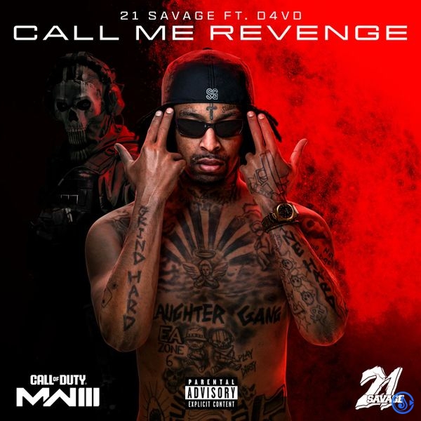 21 Savage – Call Me Revenge (Call of Duty: Modern Warfare 3) ft. d4vd