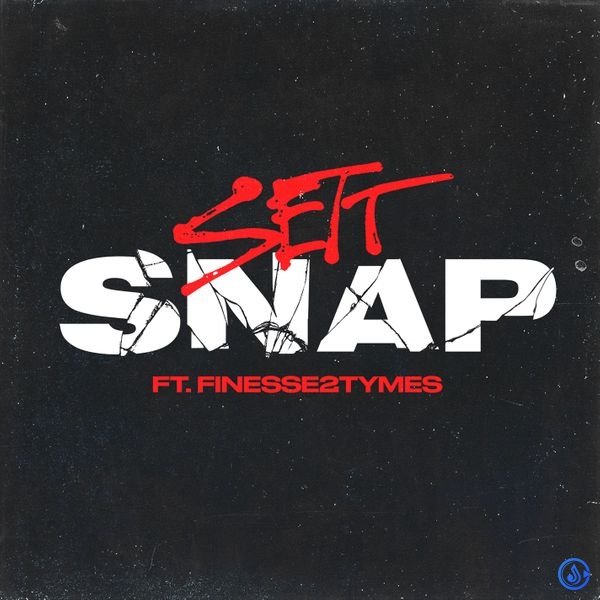 Sett - Snap ft. Finesse2Tymes