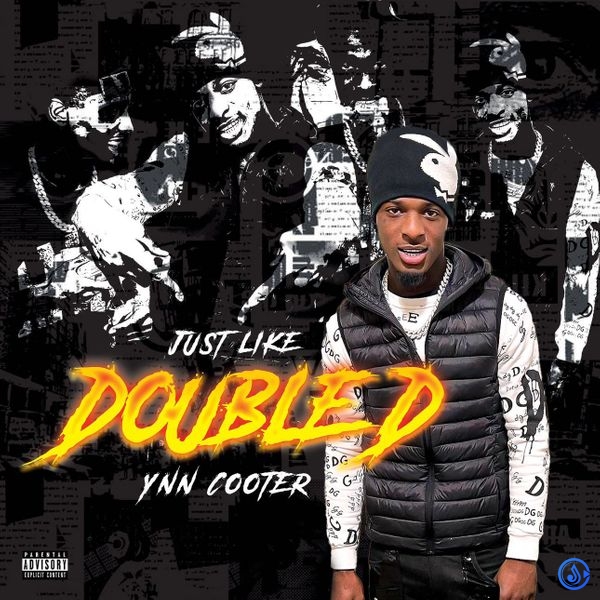 YNN Cooter - Just Like Doubled