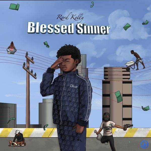 Rord kelly - Blessed Sinner