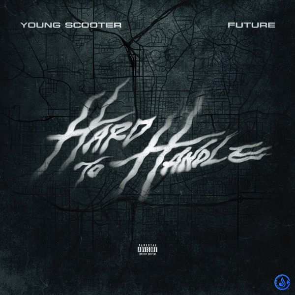 Young Scooter - Hard To Handle ft. Future
