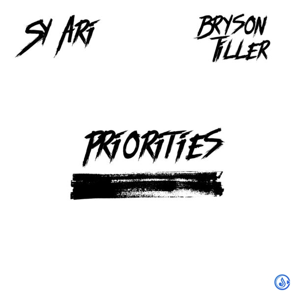 Sy Ari Da Kid - Priorities Ft. Bryson Tiller