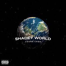 Shadey World Album