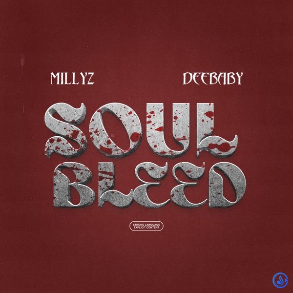 Millyz - Soul Bleed Ft. DeeBaby