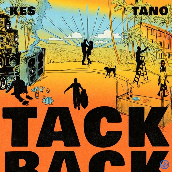 Kes – Tack Back ft. Tano