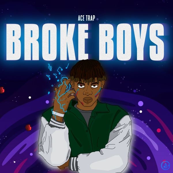 Ace Trap - Broke Boys Ft. Xain