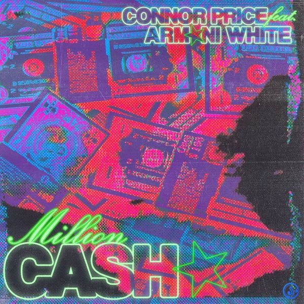 Connor Price – Million Cash ft. Armani White
