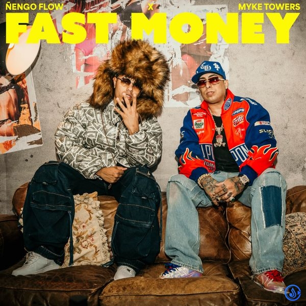 Ñengo Flow – Fast Money ft. Myke Towers