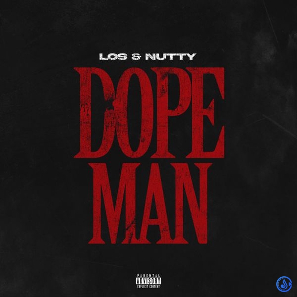 Los - Dope Man ft. Nutty (Prod. Key Wane)