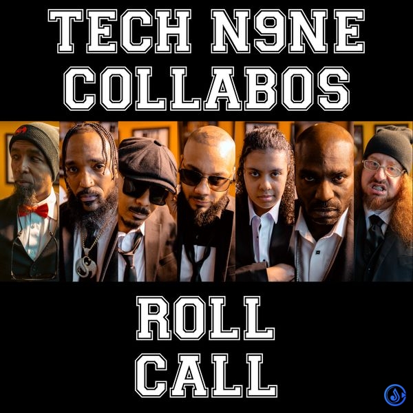 Tech N9ne Collabos - Roll Call Ft. Tech N9ne, Rittz, King Iso, Joey Cool, JL, Lex Bratcher & X-Raided