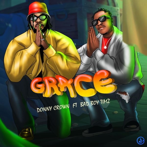 Donny Crown - Grace ft. Bad Boy Timz